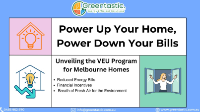 VEU Program for Melbourne Homes (Brought to you by Greentastic Company)