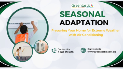 Seasonal Adaptation: Preparing Your Home for Extreme Weather with Air Conditioning