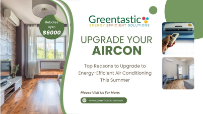 Top Reasons to Upgrade to Energy-Efficient Air Conditioning This Summer